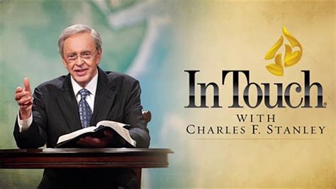 When youre facing insurmountable obstacles and all appears to be lost, there is only one direction to turn toward God. . Charles stanley utube